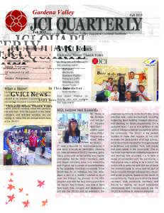 Gardena Valley Newsletter of the In This Newsletter... GVJCI News............................. 1 Community News.................... 2