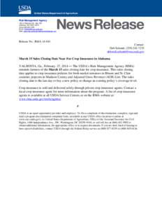 Risk Management Agency 106 S. Patterson St., Ste. 250 Valdosta, GA[removed]Voice[removed]Email: [removed] Web: www.rma.usda.gov/aboutrma/fields/ga_rso