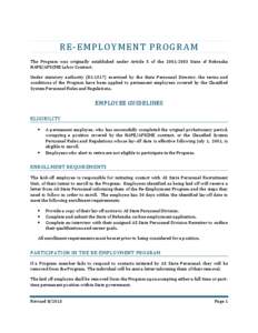 RE-EMPLOYMENT PROGRAM The Program was originally established under Article 5 of the[removed]State of Nebraska NAPE/AFSCME Labor Contract.
