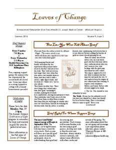 Leaves of Change Bereavement Newsletter from PeaceHealth St. Joseph Medical Center - Whatcom Hospice Volume 9, Issue 3 Summer 2014