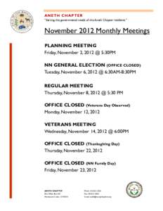 ANETH CHAPTER “Serving the governmental needs of the Aneth Chapter residents.” November 2012 Monthly Meetings PLANNING MEETING Friday, November 2, 2012 @ 5:30PM