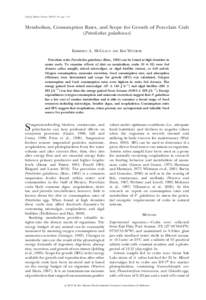 Gulf of Mexico Science, 2012(1–2), pp. 1–6  Metabolism, Consumption Rates, and Scope for Growth of Porcelain Crab (Petrolisthes galathinus)  KIMBERLY A. MCGLAUN