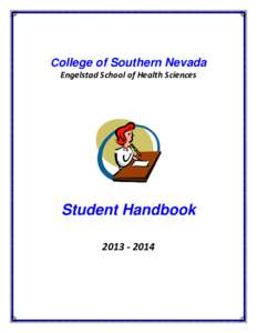 College of Southern Nevada Engelstad School of Health Sciences Student Handbook[removed]