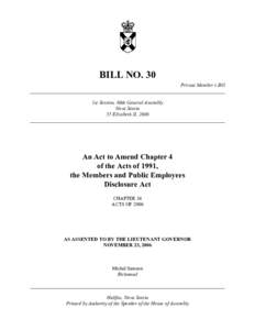 BILL NO. 30 Private Member’s Bill ______________________________________________________________________________ 1st Session, 60th General Assembly Nova Scotia 55 Elizabeth II, 2006