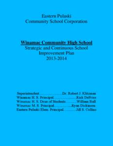 Eastern Pulaski Community School Corporation Winamac Community High School Strategic and Continuous School Improvement Plan