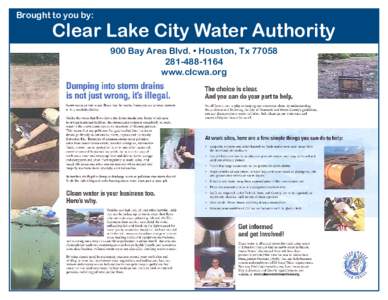 Brought to you by:  Clear Lake City Water Authority 900 Bay Area Blvd. • Houston, Tx1164 www.clcwa.org