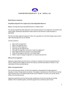 Ballot Measure Arguments: Filing Ballot Arguments For or Against City of San Diego Ballot Measures Source: San Diego Municipal Code (SDMC) Sections[removed]This document guidelines ballot arguments concerning Cit