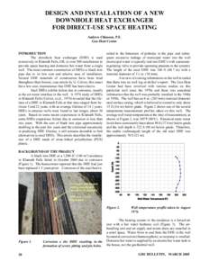 Design and Installation of a New Downhole Heat Exchanger for Direct-Use Space Heating
