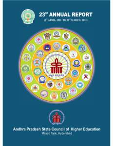 rd  23 ANNUAL REPORT (1ST APRIL, 2011 TO 31ST MARCH, [removed]Andhra Pradesh State Council of Higher Education