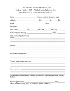 Mt. Magazine Frontier Day Pageant 2013 Saturday, Oct. 5, 2013 – Middle School Auditorium 5pm Deadline for Entry is Friday September 2oth, 2013 Name: ____________________________ (How you want it to be read on stage) Ad