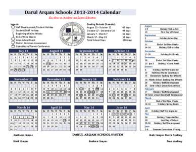 Darul Arqam Schools[removed]Calendar Excellence in Academic and Islamic Education Legend: Staff Development/Student Holiday Student/Staff Holiday Beginning of Nine Weeks