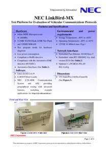 NEC LinkBird-MX Test Platform for Evaluation of Vehicular Communications Protocols Features and Specifications Hardware  Environmental