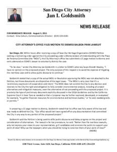 San Diego City Attorney  Jan I. Goldsmith NEWS RELEASE FOR IMMEDIATE RELEASE: August 3, 2011 Contact: Gina Coburn, Communications Director: ([removed]