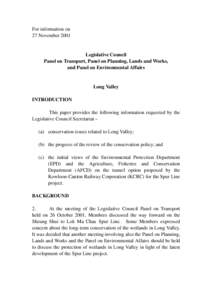 Kowloon–Canton Railway Corporation / Environmental impact assessment / Environmental Protection Department / Kowloon–Canton Railway / Lok Ma Chau Spur Line / Environmental protection / Land-use planning / Conservation biology / Environment / Earth / Environmental law