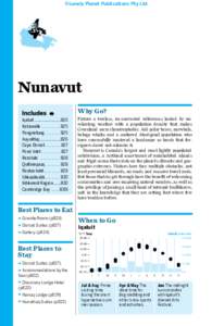 ©Lonely Planet Publications Pty Ltd  Nunavut Why Go? Iqaluit.........................820 Katannilik . . . . . . . . . . 825