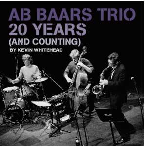 Ab Baars Trio+Steve Laciy