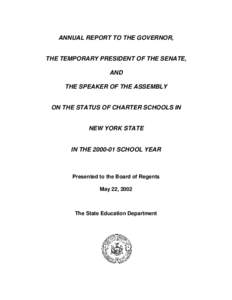 ANNUAL REPORT TO THE GOVERNOR,  THE TEMPORARY PRESIDENT OF THE SENATE, AND THE SPEAKER OF THE ASSEMBLY