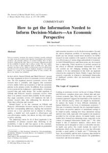 The Journal of Mental Health Policy and Economics J. Mental Health Policy Econ. 2, 137–COMMENTARY  How to get the Information Needed to