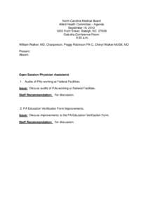 North Carolina Medical Board Allied Health Committee – Agenda September 19, [removed]Front Street, Raleigh, NC[removed]Galusha Conference Room 9:30 a.m.