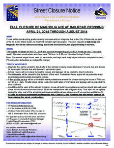 Street Closure Notice Metro Gold Line Foothill Extension - Pasadena to Azusa -