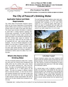 CITY OF PRESCOTT PWSANNUAL DRINKING WATER QUALITY AND CONSUMER CONFIDENCE REPORT (FOR CALENDAR YEAREsta es información importante. Si no la pueden leer, necesitan que alguien se la traduzca.