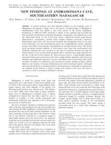 D.A. Burney, N. Vasey, L.R. Godfrey, Ramilisonina, W.L. Jungers, M. Ramarolahy, and L. Raharivony – New Findings at Andrahomana Cave, Southeastern Madagascar. Journal of Cave and Karst Studies, v. 70, no. 1, p. 13–24.