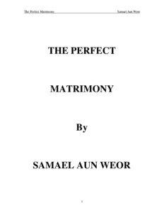The Perfect Matrimony  Samael Aun Weor
