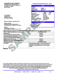 DEPARTMENT OF HEALTH SERVICES NEWBORN SCREENING PROGRAM 850 MARINA BAY PARKWAY, ROOM F175 RICHMOND, CA[removed]1502