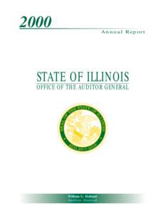 2000  Annual Report STATE OF ILLINOIS OFFICE OF THE AUDITOR GENERAL