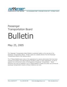 Passenger Transportation Board Bulletin, May 25, 2005