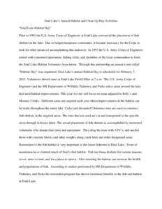 Enid Lake’s Annual Habitat and Clean Up Day Activities “Enid Lake Habitat Day” Prior to 1993 the U.S. Army Corps of Engineers at Enid Lake contracted the placement of fish shelters in the lake. Due to budget/manpow