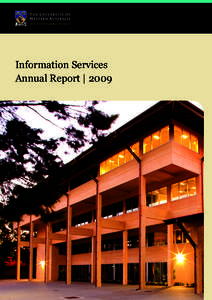 Information Services Annual Report | 2009 2  Highlights
