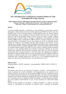 Nova Abordagem para Verificação da Armadura Mínima em Vigas Protendidas Pós-Tração Aderente Fábio Albino de Souza1, Kelly Regina Alexandre Pereira2, Larissa Camargo Carpino3 1  Unicamp / Metrocamp / Departamento d