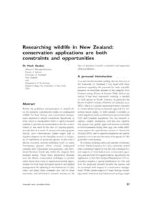 Researching wildlife in New Zealand: conservation applications are both constraints and opportunities Dr Mark Hauber School of Biological Sciences, Faculty of Science