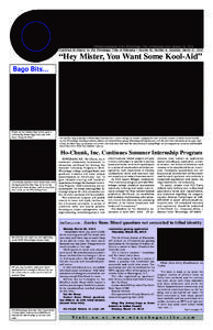 “Official newspaper of the Winnebago Tribe of Nebraska since January 12, 1972” Published Bi-Weekly for the Winnebago Tribe of Nebraska • Volume 40, Number 6, Saturday, March 31, 2012 “Hey Mister, You Want Some Ko