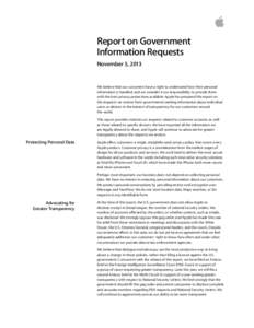 Report on Government Information Requests November 5, 2013 We believe that our customers have a right to understand how their personal information is handled, and we consider it our responsibility to provide them
