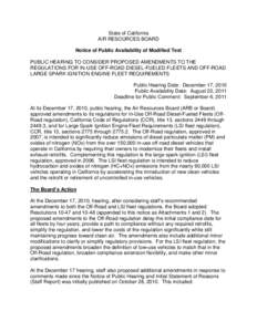 State of California AIR RESOURCES BOARD Notice of Public Availability of Modified Text PUBLIC HEARING TO CONSIDER PROPOSED AMENDMENTS TO THE REGULATIONS FOR IN-USE OFF-ROAD DIESEL-FUELED FLEETS AND OFF-ROAD LARGE SPARK I