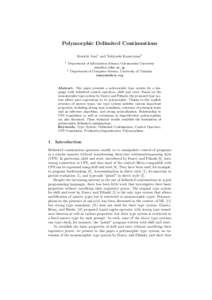 Polymorphic Delimited Continuations Kenichi Asai1 and Yukiyoshi Kameyama2 1 Department of Information Science, Ochanomizu University [removed]