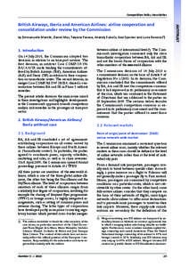 Competition Policy Newsletter  by Emmanuelle Mantlik, Daniel Mes, Tatyana Panova, Anatoly Subočs, Axel Specker and Lucia Bonova (1) 1.	Introduction On 14 July 2010, the Commission adopted two