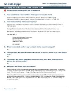 Mississippi  Office of Child Support Enforcement Administration for Children & Families U.S. Department of Health and Human Services