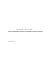 Local Democracy in Brazil and India: the role of center-periphery relations in the construction of participatory institutions Leonardo Avritzer  1