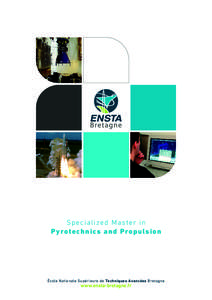 Specialized Master in Pyrotechnics and Propulsion école Nationale Supérieure de Techniques Avancées Bretagne  www.ensta-bretagne.fr