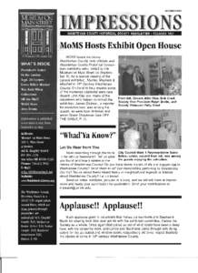 OCTOBER[removed]WASHTENAW COUNTY HISTORICAL SOCIETY NEWSLETTER • FOUNDED 1857 MoMS Hosts Exhibit Open House WCHS board members,