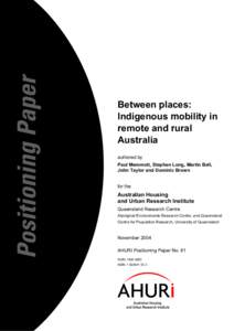 Between Places: Indigenous Mobility in Remote and Rural Australia