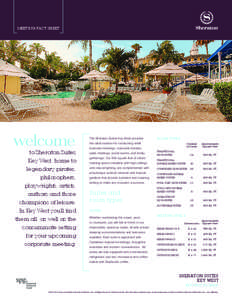 Meeting Fact Sheet  welcome to Sheraton Suites  Key West, home to