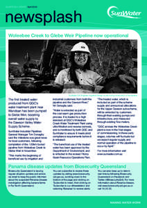 QUARTERLY UPDATE April[removed]newsplash Woleebee Creek to Glebe Weir Pipeline now operational  SunWater Civil Engineer Angeline Salazar on site during construction of the pipeline
