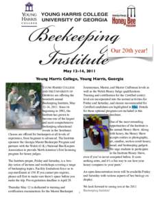 Education Newsletter Our 20th year! February 4, 2010 Volume VII May 12-14, 2011 Young Harris College, Young Harris, Georgia