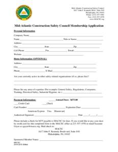 Mid-Atlantic Construction Safety Council 1617 John F. Kennedy Blvd., Suite 810 Philadelphia, PA[removed]Phone: ([removed]Fax: ([removed]www.MACSC.org