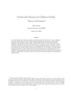 Unobservable Selection and Coefficient Stability: Theory and Evidence∗ Emily Oster Brown University and NBER January 26, 2015