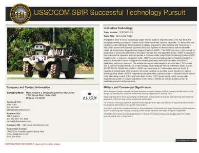 USSOCOM SBIR Successful Technology Pursuit Innovative Technology Topic Number Topic Title  SOCOM03-006